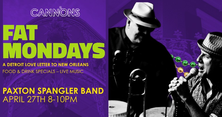 Paxton Spangler - Fat Mondays at Cannons