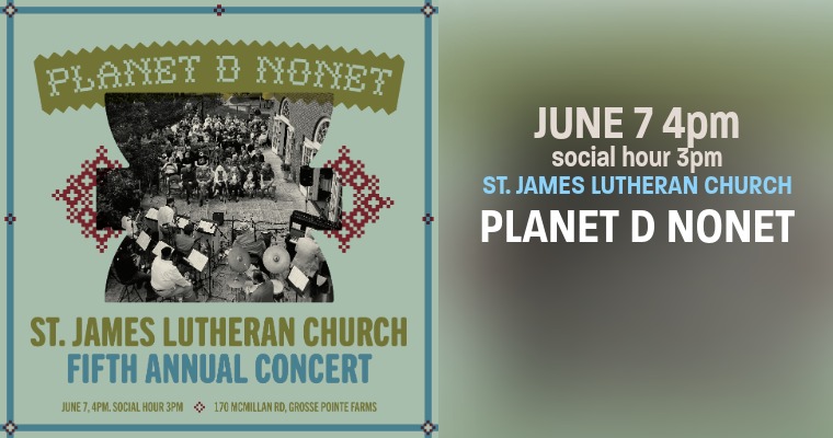 Planet D Nonet - St James Lutheran Church Concert